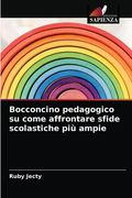 Bocconcino pedagogico su come affrontare sfide scolastiche più ampie (in Italian)