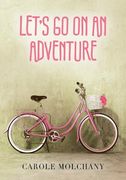 Let's Go On An Adventure (en Inglés)