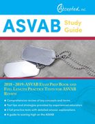 Asvab Study Guide 2018-2019: Asvab Exam Prep Book and Full Length Practice Tests for Asvab Review (en Inglés)