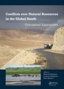 Conflicts Over Natural Resources in the Global South: Conceptual Approaches