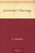 Gertrude's Marriage