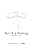 Against Epistemology: A Metacritique (en Inglés)