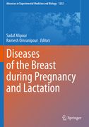 Diseases of the Breast During Pregnancy and Lactation