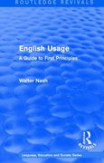Routledge Revivals: English Usage (1986): A Guide to First Principles (en Inglés)