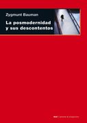 La Posmodernidad y sus Descontentos (in Spanish)