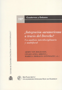 ¿integración suramericana a través del derecho? : un análisis interdisciplinario y multifocal