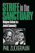 strife in the sanctuary: religious schism in a jewish community (en Inglés)