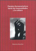 Puentes Hermeneuticos Hacia las Humanidades y la Cultura