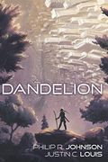 Dandelion: 1 (The Newhome Rangers) (en Inglés)
