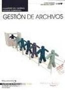 Cuaderno del Alumno Gestión de archivos. Certificados de Profesionalidad (Fpe Formacion Empleo (cep))