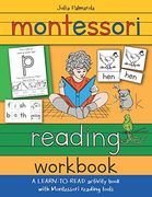 Montessori Reading Workbook: A Learn to Read Activity Book With Montessori Reading Tools: 1 (Montessori Activity Books for Home and School) (en Inglés)