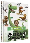 Disney Pixar el Mundo de un Gran Dinosaurio (in Spanish)