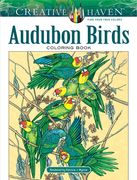 Creative Haven Audubon Birds Coloring Book (en Inglés)