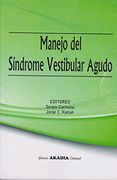 MANEJO DEL SÍNDROME VESTIBULAR AGUDO