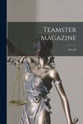 Teamster Magazine; 1945-09