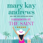 Summers at the Saint: A Novel (Audiolibro)