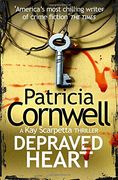 Depraved Heart (Kay Scarpetta 23) (en Inglés)