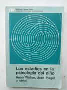 Los estadios en la psicologia del niño (in Spanish)