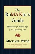 the romantic´s guide,hundreds of creative tips for a lifetime of love (en Inglés)