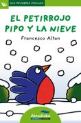 El Petirrojo Pipo y la Nieve (in Spanish)