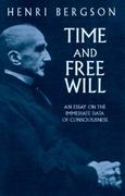 time and free will,an essay on the immediate data of consciousness (en Inglés)
