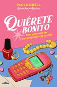 QUIERETE BONITO (in Spanish)