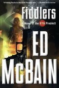 fiddlers,a novel of the 87th precinct (en Inglés)