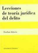 Lecciones de Teoria Juridica del Delito