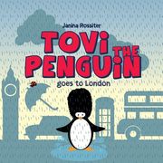 Tovi the Penguin: goes to London (en Inglés)