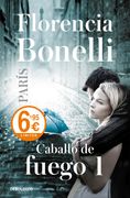 Caballo de Fuego: París (Campañas)