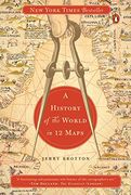 A History of the World in 12 Maps (en Inglés)