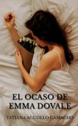 El ocaso de Emma Dovale