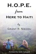 h.o.p.e. from here to haiti (en Inglés)