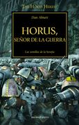 La Herejía de Horus 1. Horus, Señor de la Guerra: Las Semillas de la Herejía