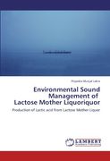 environmental sound management of lactose mother liquoriquor (en Inglés)