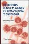 Infecciones Fungicas en Hematologia y Oncologia