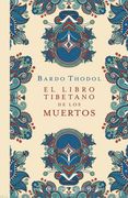 El Libro Tibetano de los Muertos