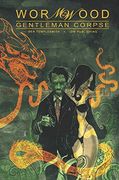 Wormwood: Gentleman Corpse Omnibus (Wormwood (Paperback)) (en Inglés)