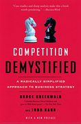 Competition Demystified: A Radically Simplified Approach to Business Strategy (en Inglés)
