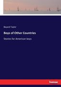Boys of Other Countries: Stories for American boys (en Inglés)
