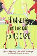 hombres con los que no me case