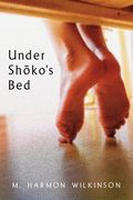 Under Shoko's Bed (en Inglés)