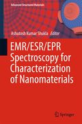 Emr/Esr/EPR Spectroscopy for Characterization of Nanomaterials (en Inglés)
