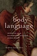 Body Language. Medicine and the Eighteenth-Century Comic Novel