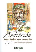 Anfitrión. Cómo Deleitar a sus Comensales