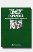 Lengua española: Método y estructuras lingüísticas (Ariel Letras) (in Spanish)