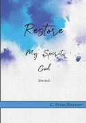 Restore my Spirit god (en Inglés)