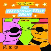 Ceri & Deri: The Very Smelly Telly Show: 5 (Ceri and Deri) (en Inglés)