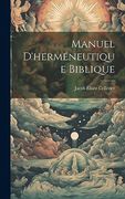 Manuel D'herméneutique Biblique (en Francés)