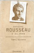 Conocer a Rousseau y su Obra